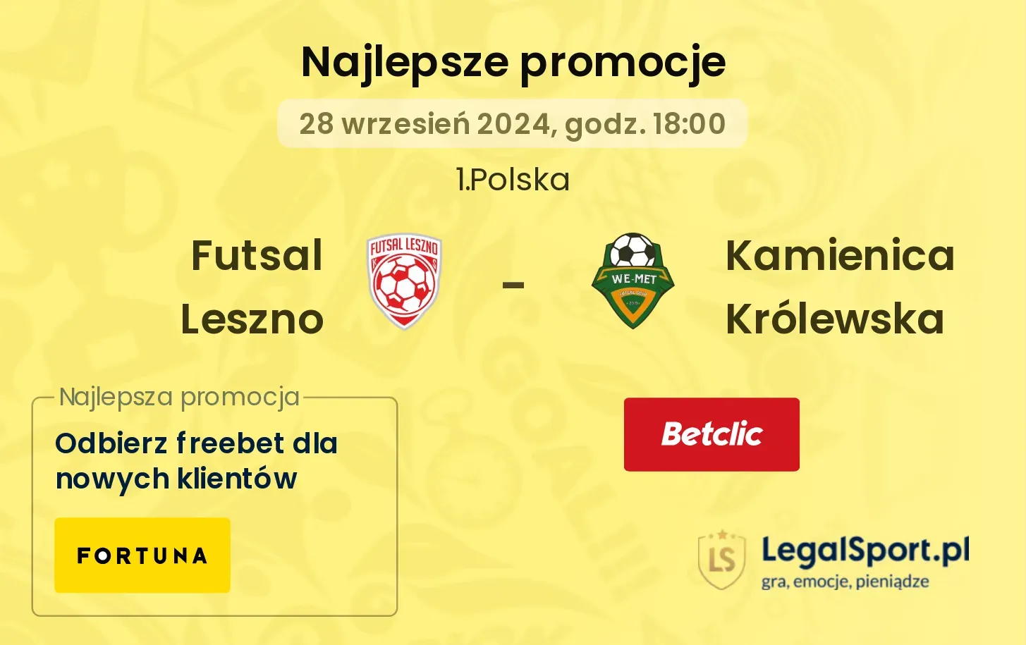 Futsal Leszno - Kamienica Królewska promocje bonusy na mecz