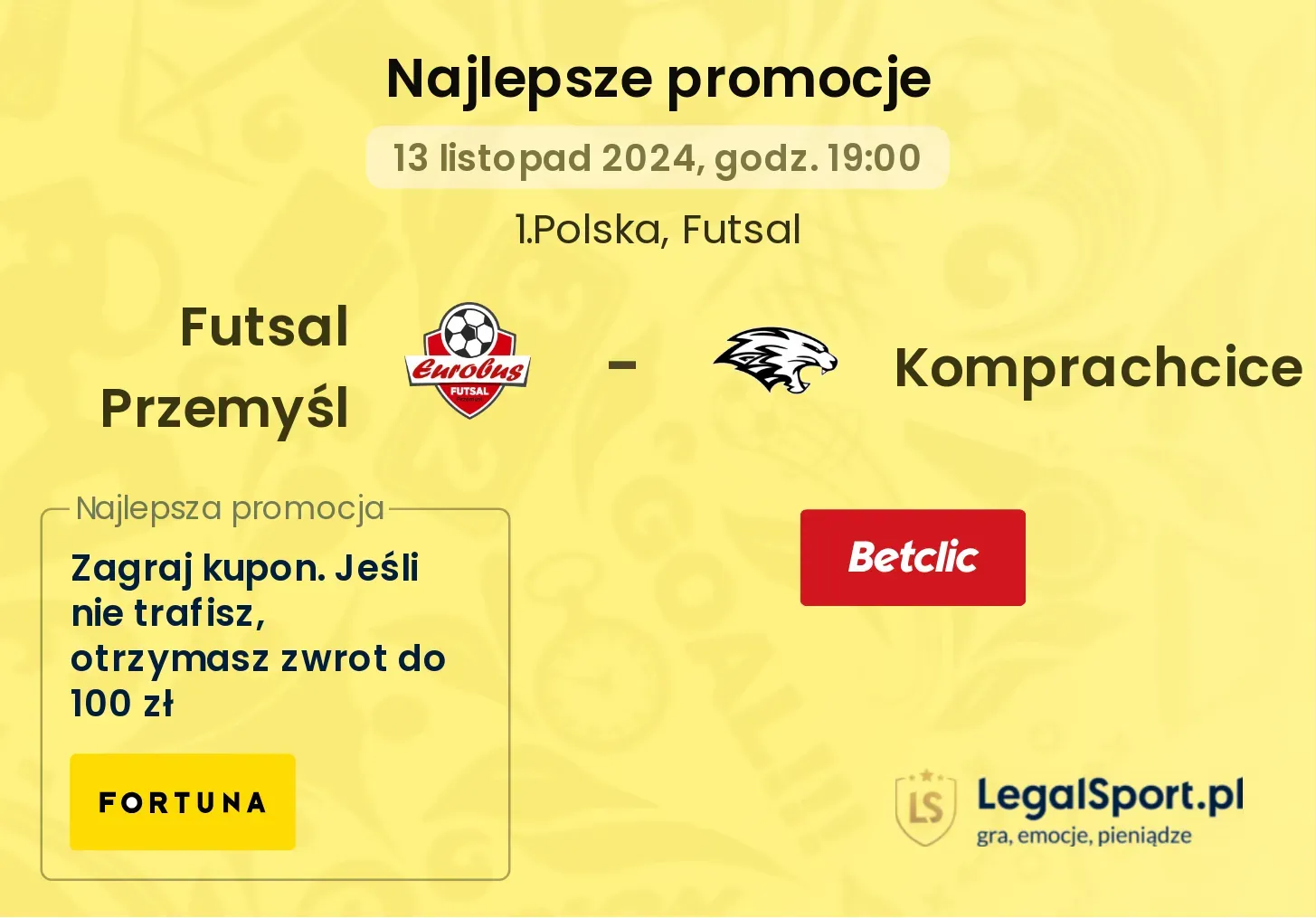 Futsal Przemyśl - Komprachcice promocje bonusy na mecz