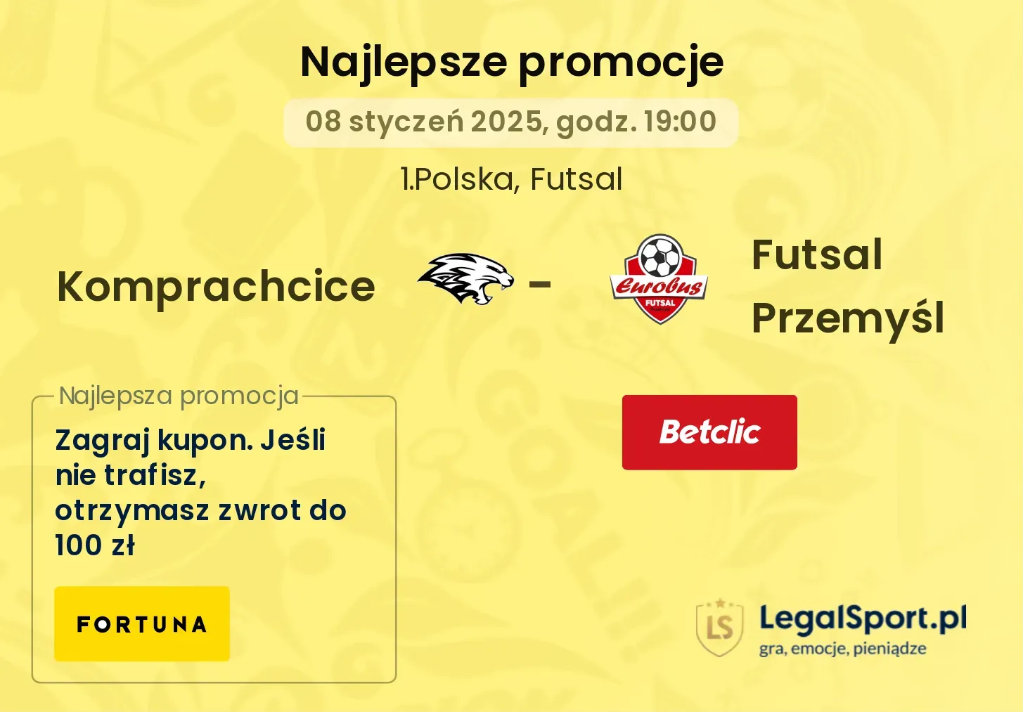 Komprachcice - Futsal Przemyśl promocje bukmacherskie