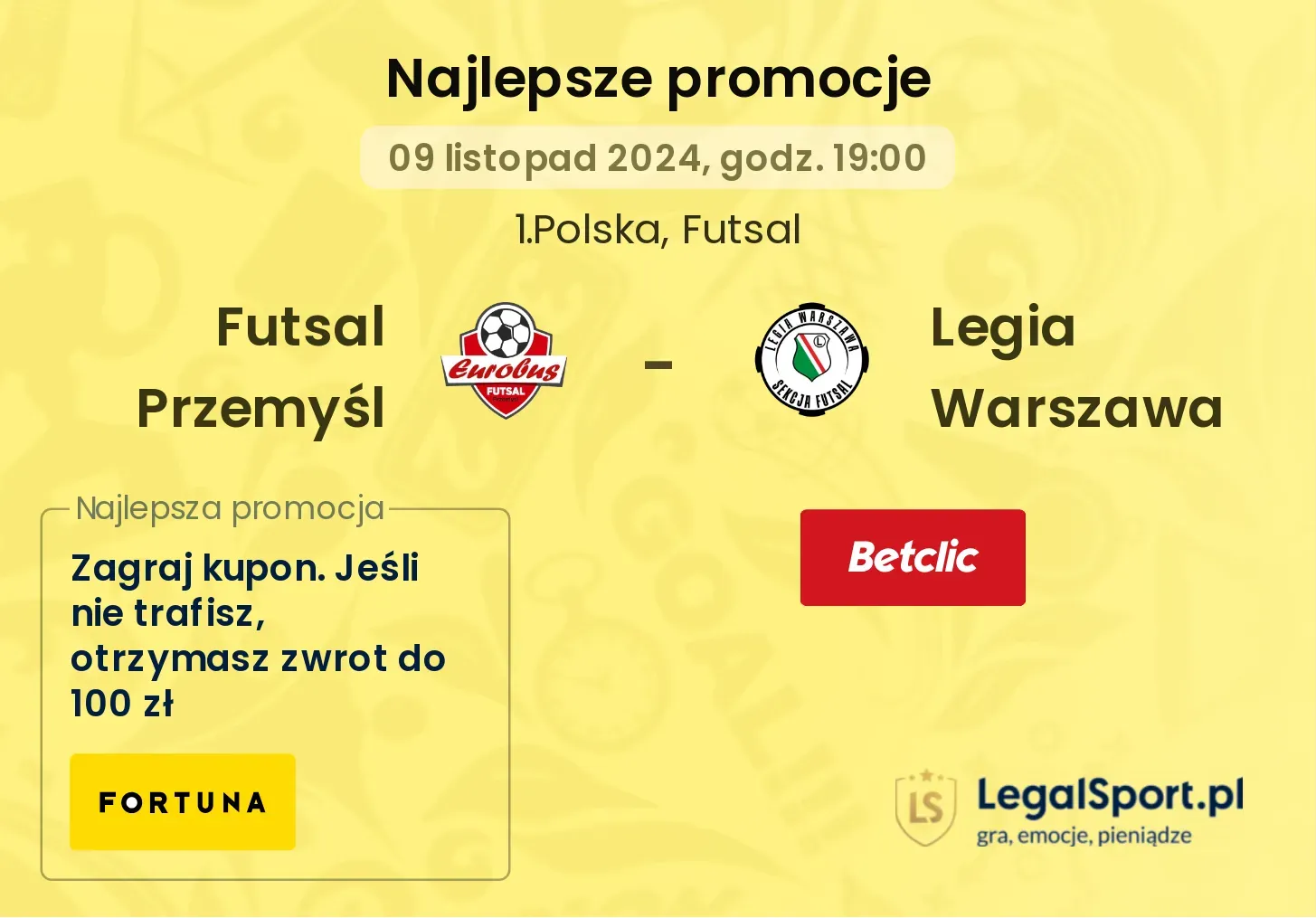 Futsal Przemyśl - Legia Warszawa promocje bonusy na mecz