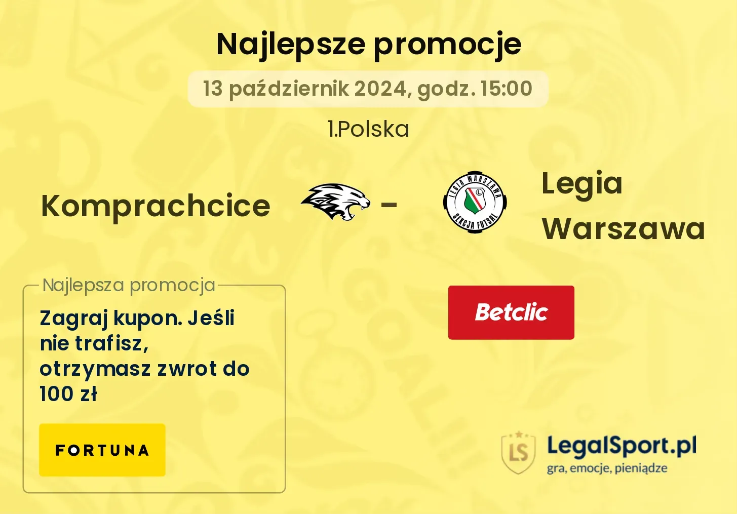 Komprachcice - Legia Warszawa promocje bonusy na mecz