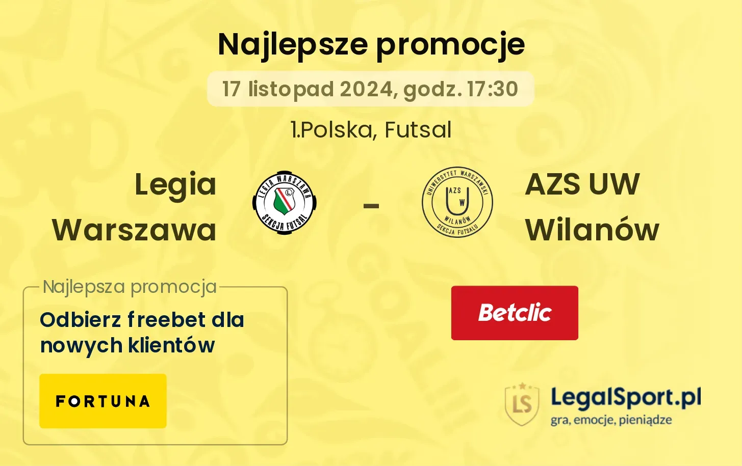 Legia Warszawa - AZS UW Wilanów promocje bonusy na mecz