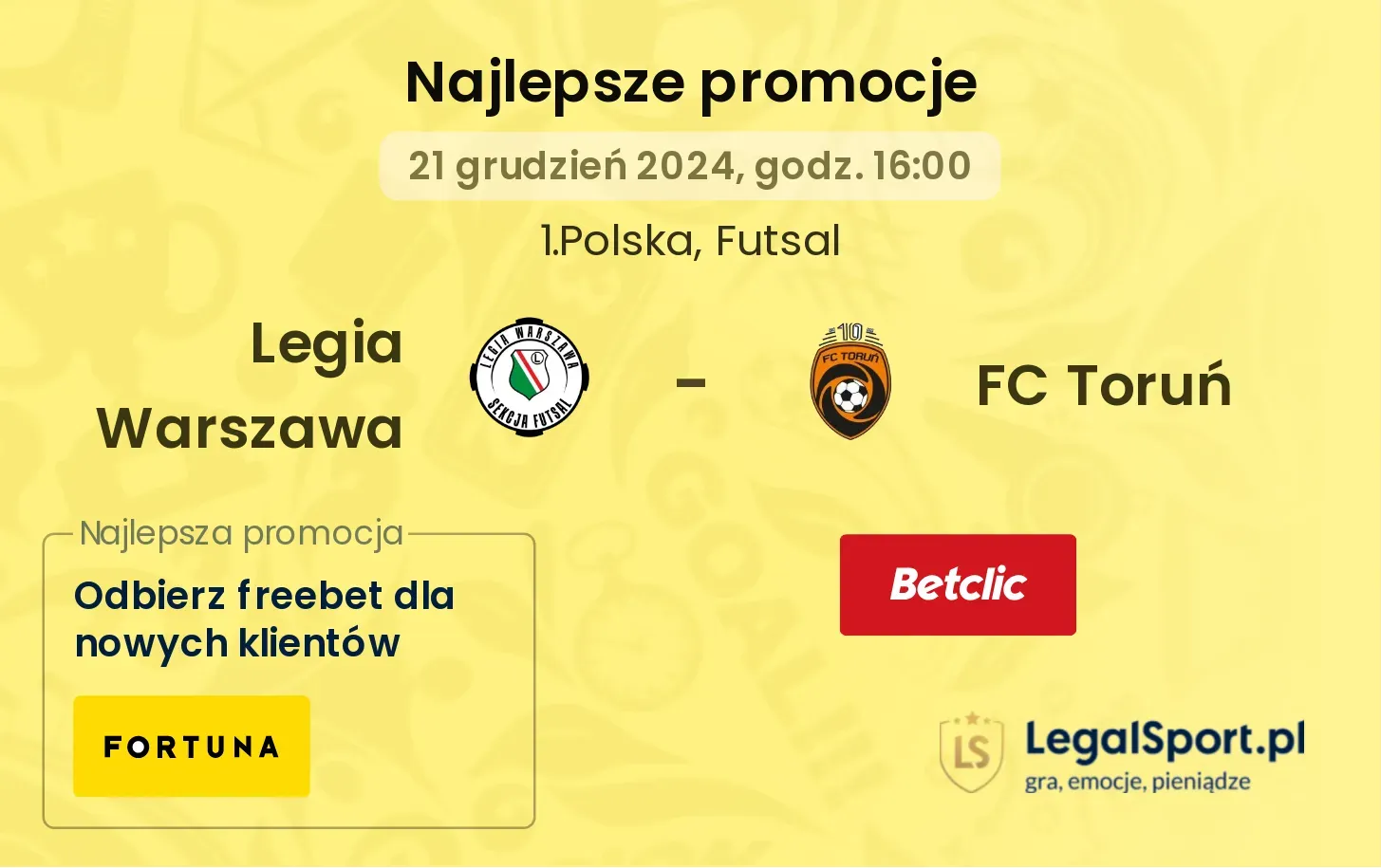 Legia Warszawa - FC Toruń promocje bonusy na mecz