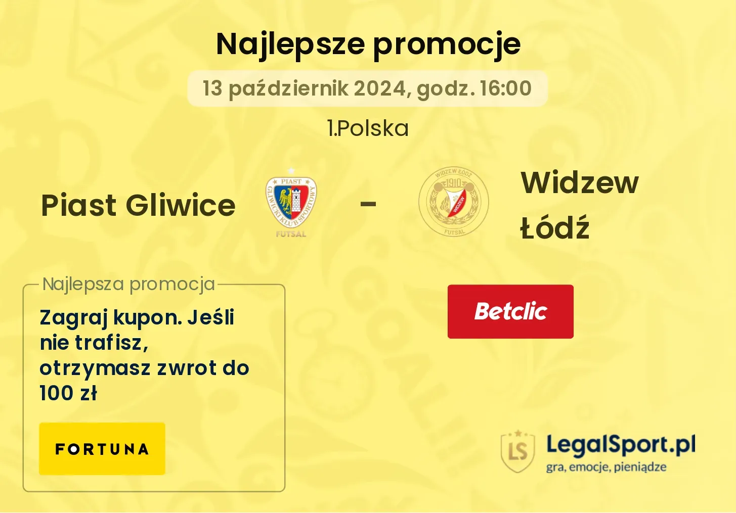 Piast Gliwice - Widzew Łódź promocje bonusy na mecz