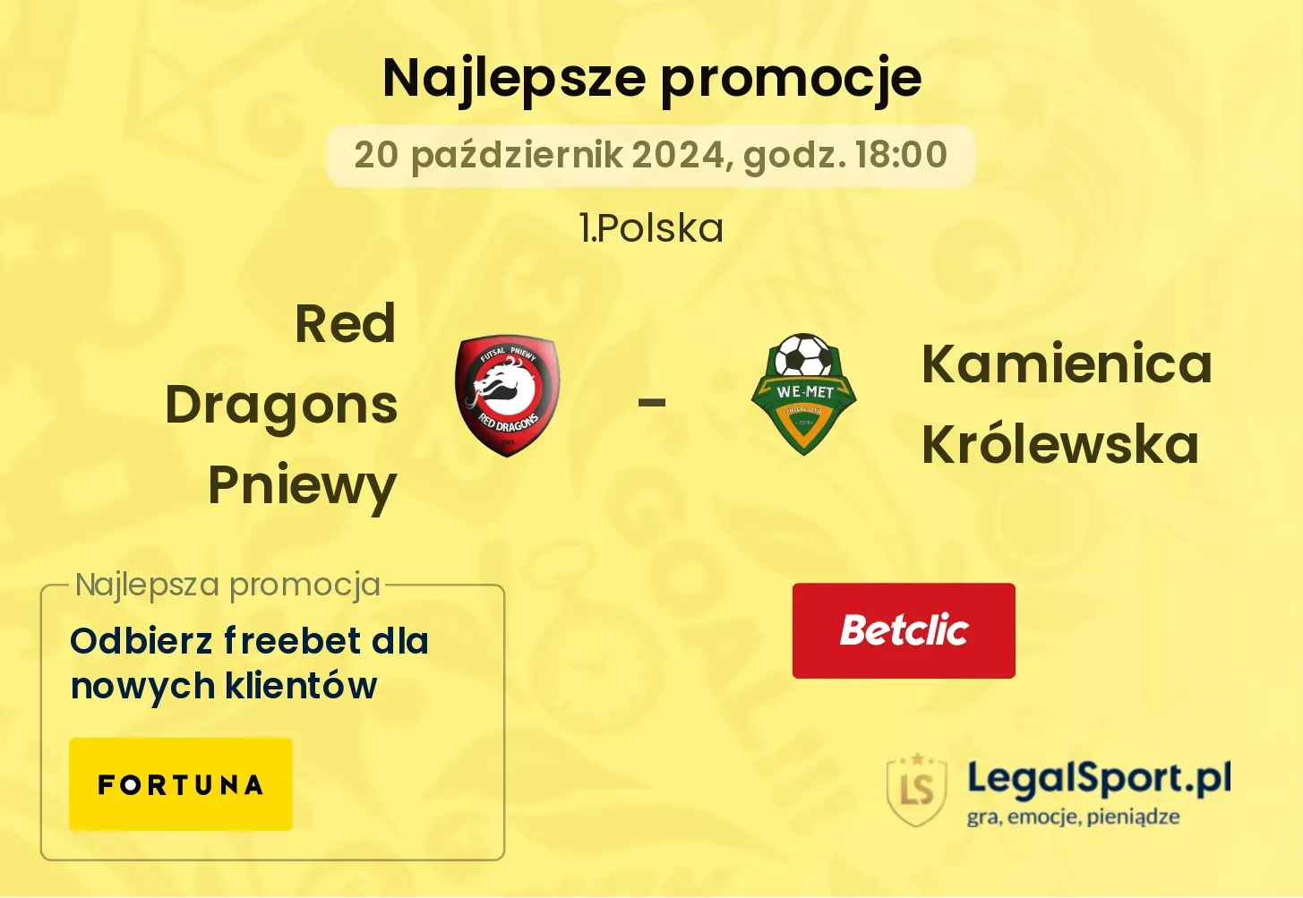 Red Dragons Pniewy - Kamienica Królewska promocje bonusy na mecz