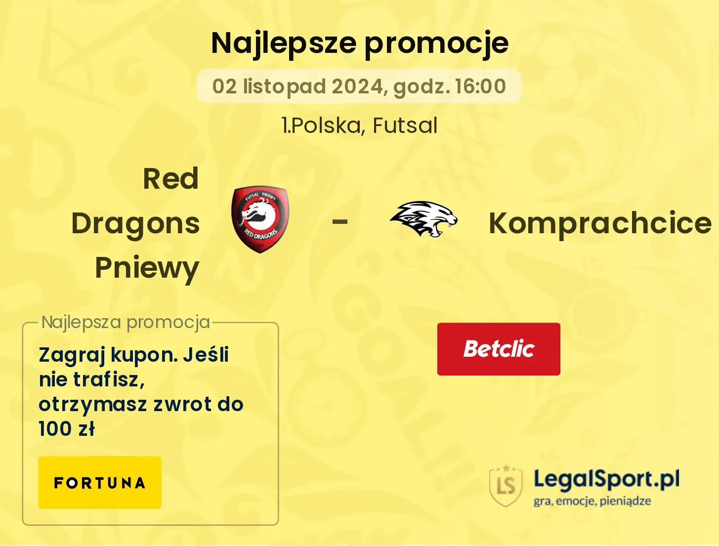 Red Dragons Pniewy - Komprachcice promocje bonusy na mecz