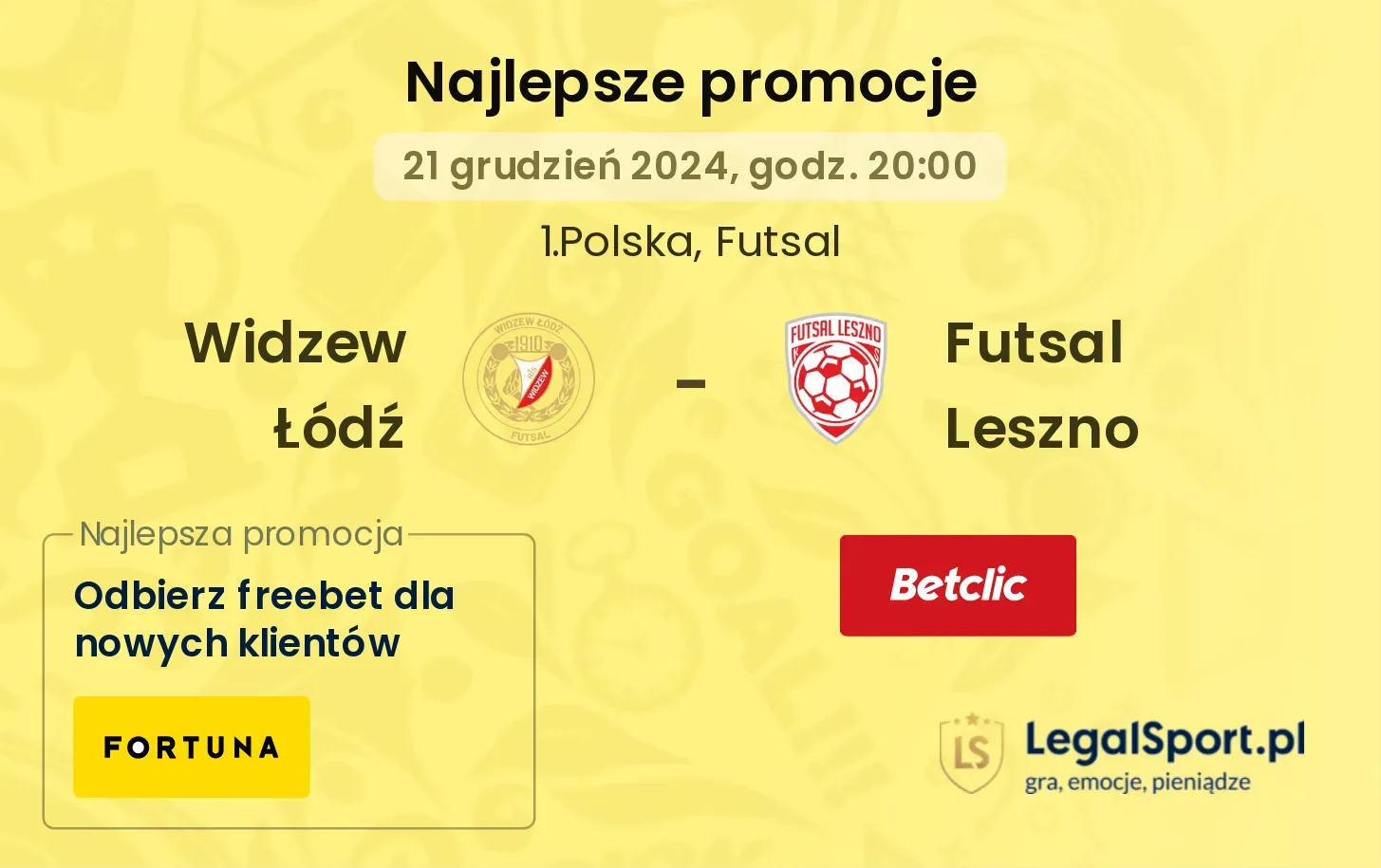 Widzew Łódź - Futsal Leszno promocje bonusy na mecz