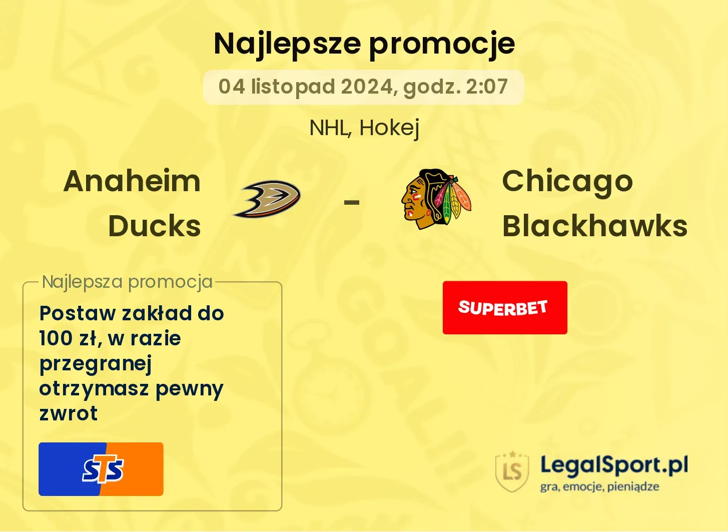 Anaheim Ducks - Chicago Blackhawks promocje bonusy na mecz