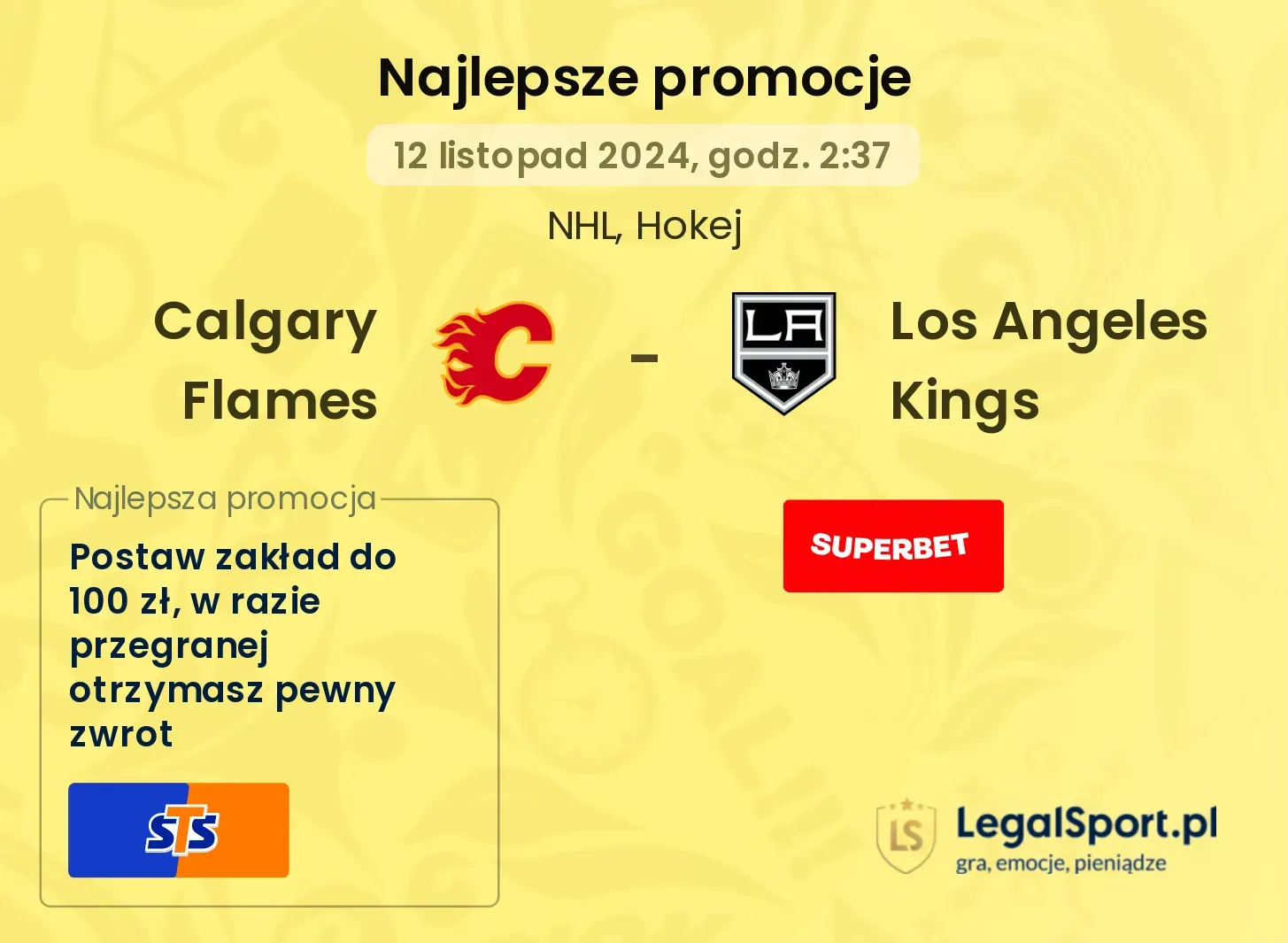 Calgary Flames - Los Angeles Kings promocje bonusy na mecz