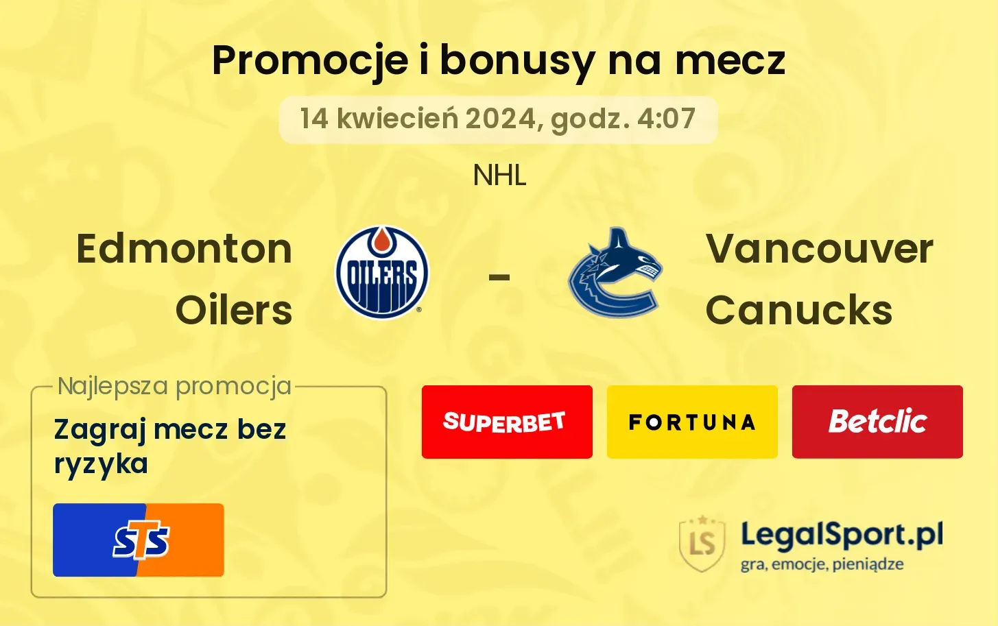 Edmonton Oilers - Vancouver Canucks promocje bonusy na mecz