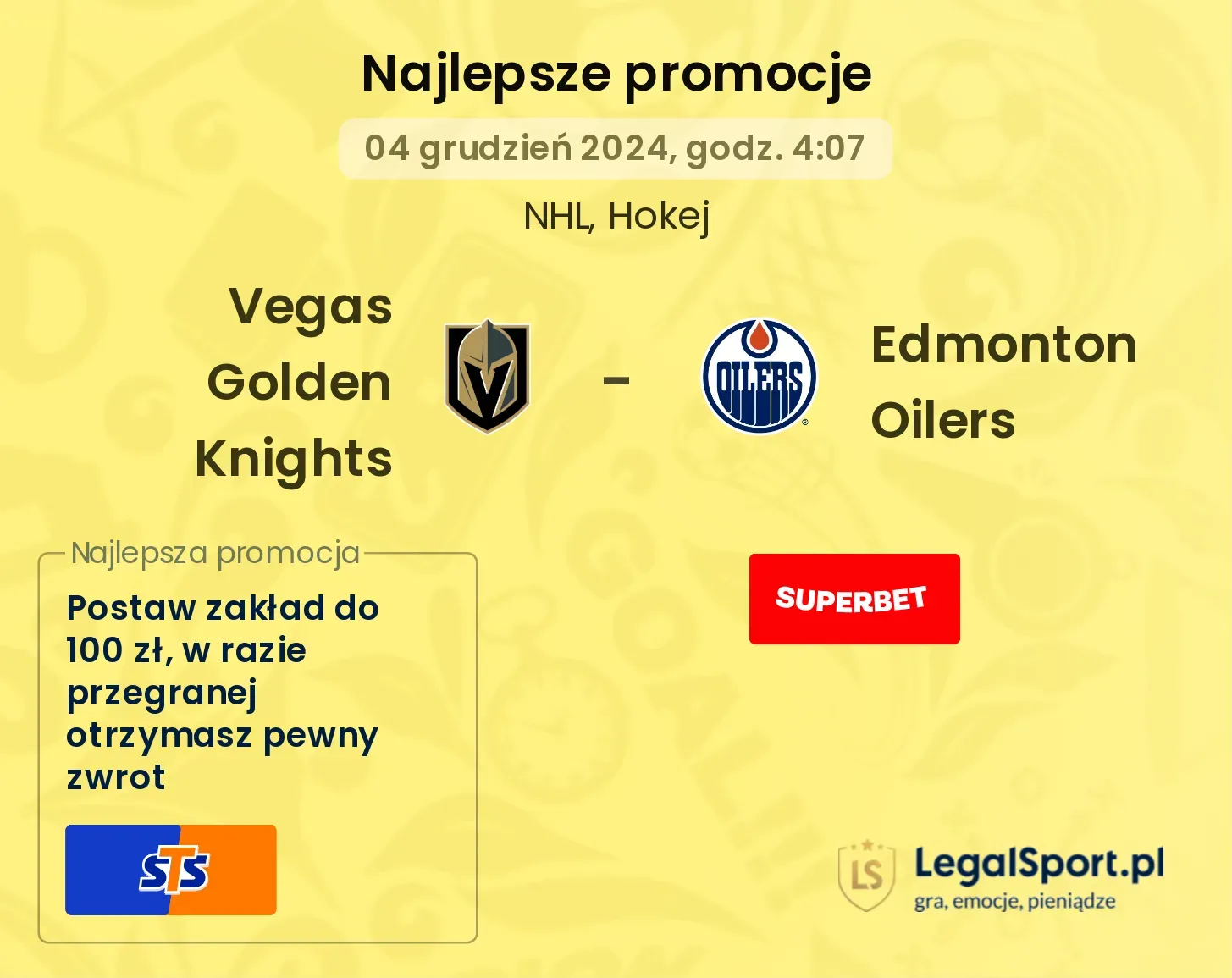 Edmonton Oilers - Vegas Golden Knights promocje bonusy na mecz