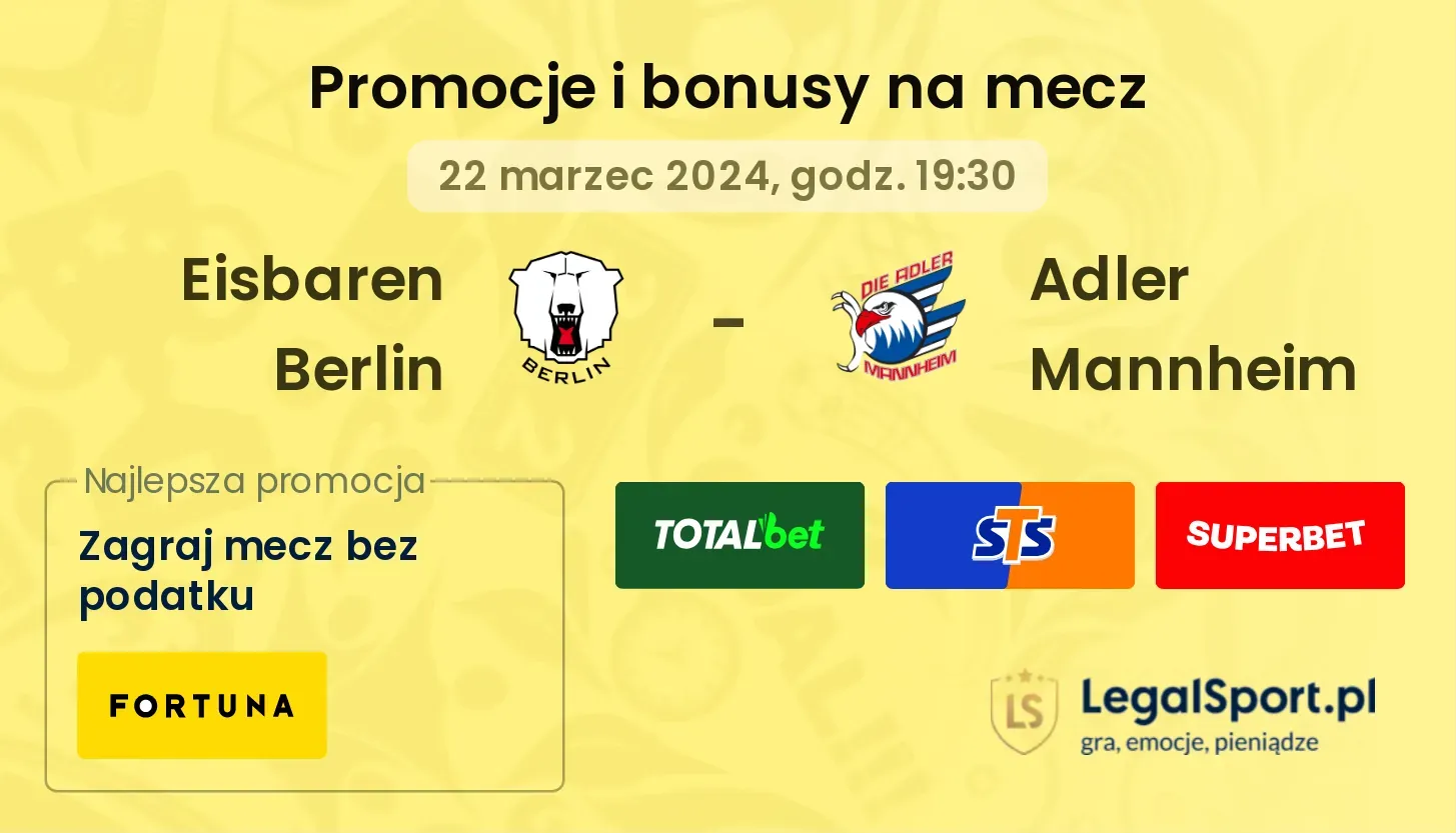  Eisbaren Berlin - Adler Mannheim promocje bonusy na mecz