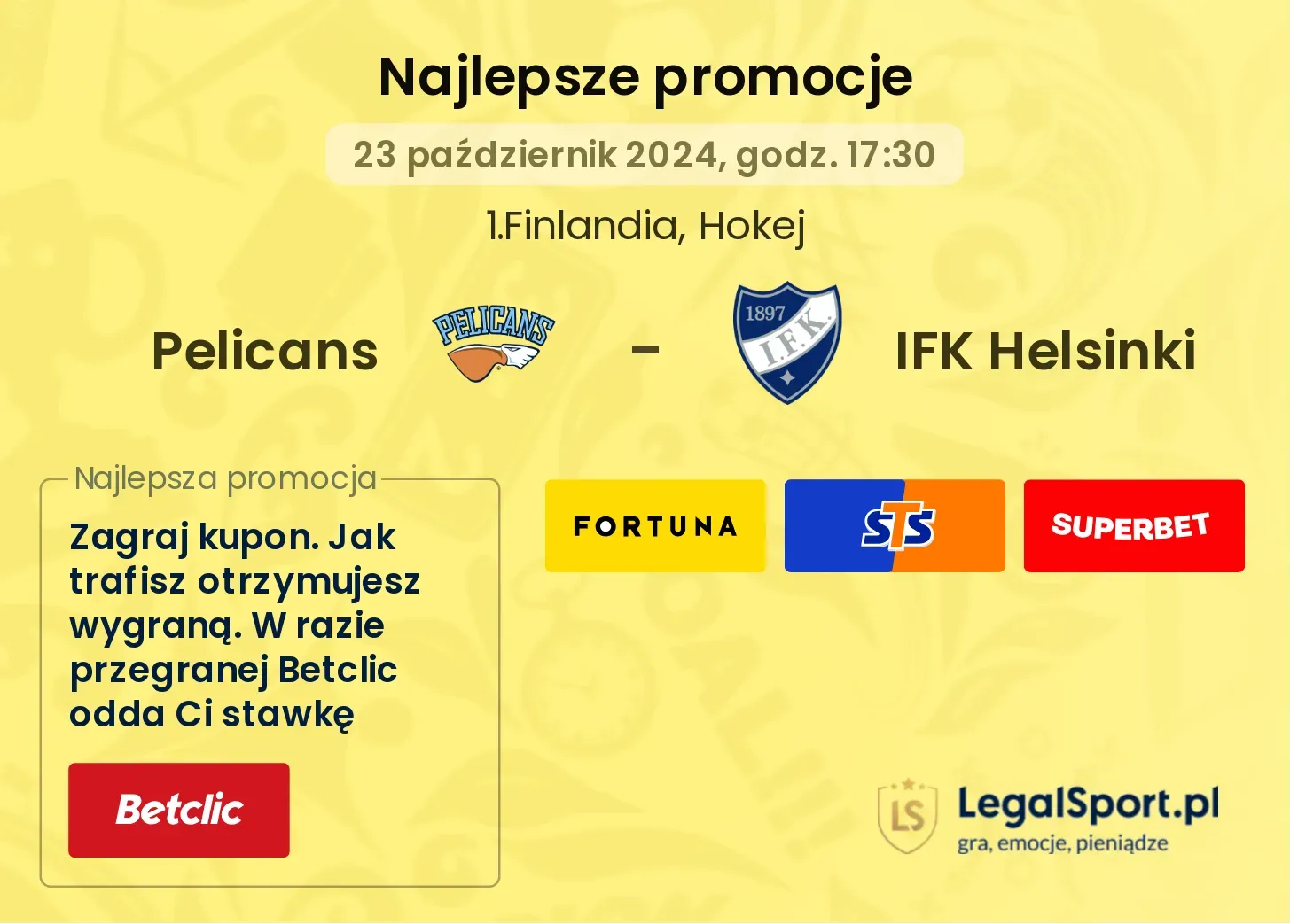 Pelicans - IFK Helsinki promocje bonusy na mecz