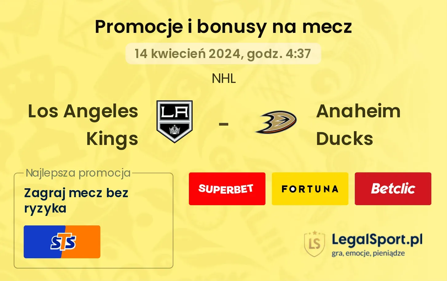 Los Angeles Kings - Anaheim Ducks promocje bonusy na mecz