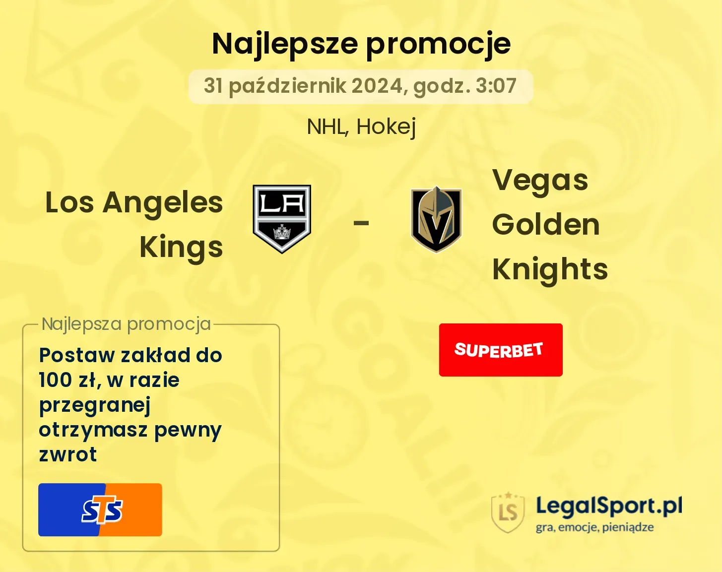 Los Angeles Kings - Vegas Golden Knights promocje bonusy na mecz