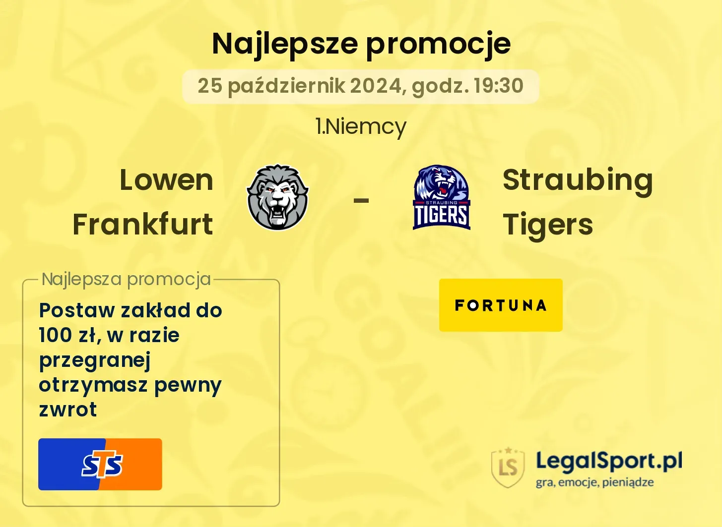  Lowen Frankfurt -  Straubing Tigers promocje bonusy na mecz