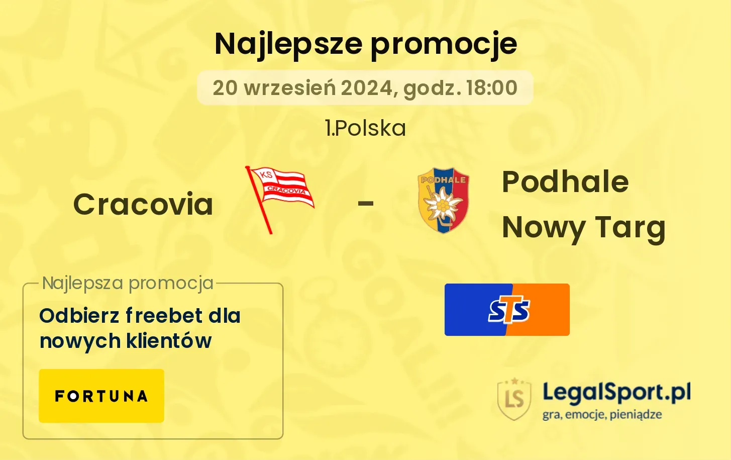 Cracovia - Podhale Nowy Targ promocje bonusy na mecz