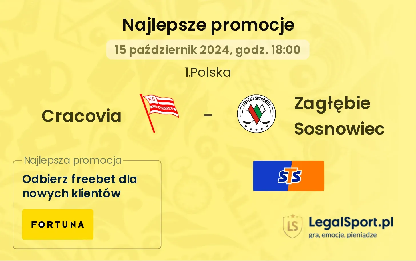 Cracovia - Zagłębie Sosnowiec promocje bonusy na mecz