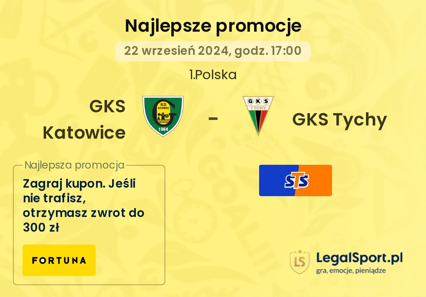 GKS Katowice - GKS Tychy promocje bonusy na mecz