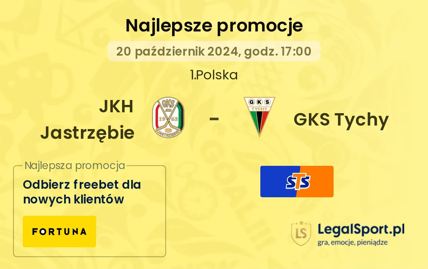 JKH Jastrzębie - GKS Tychy promocje bonusy na mecz