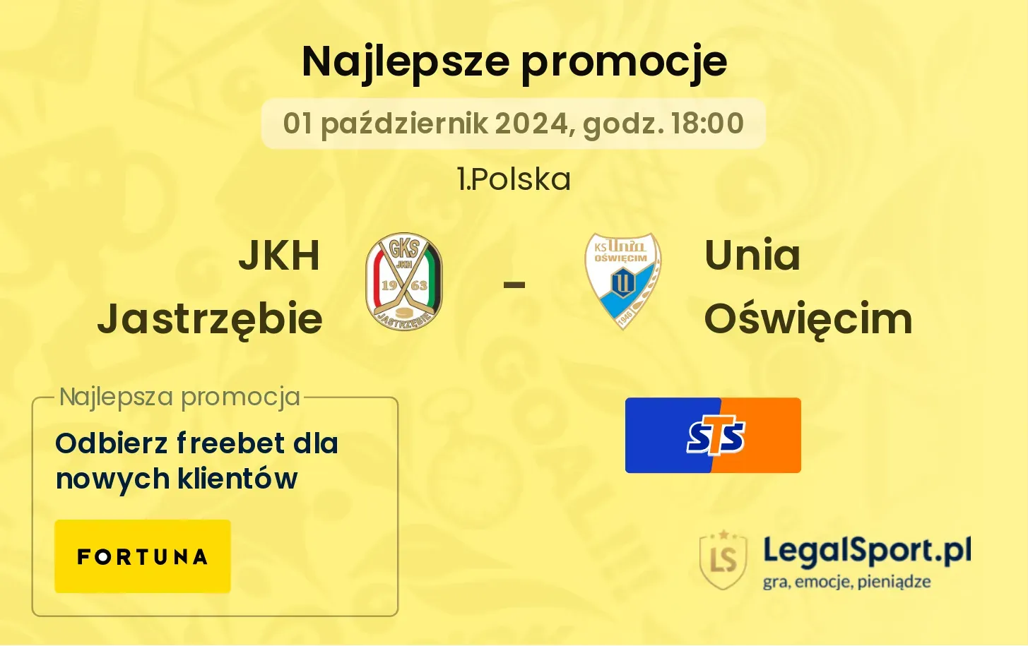 JKH Jastrzębie - Unia Oświęcim promocje bonusy na mecz