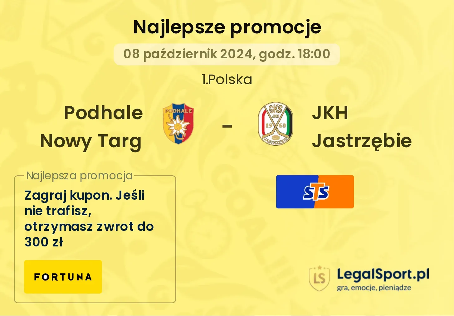 Podhale Nowy Targ - JKH Jastrzębie promocje bonusy na mecz