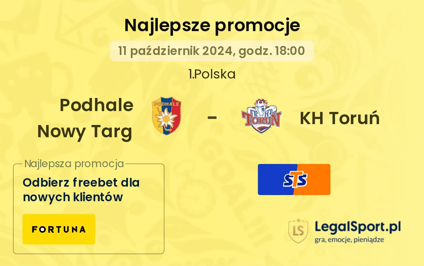 Podhale Nowy Targ - KH Toruń promocje bonusy na mecz