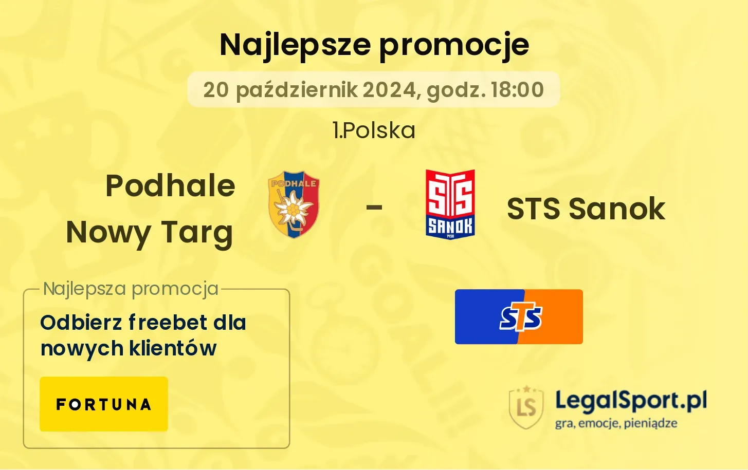 Podhale Nowy Targ - STS Sanok promocje bonusy na mecz