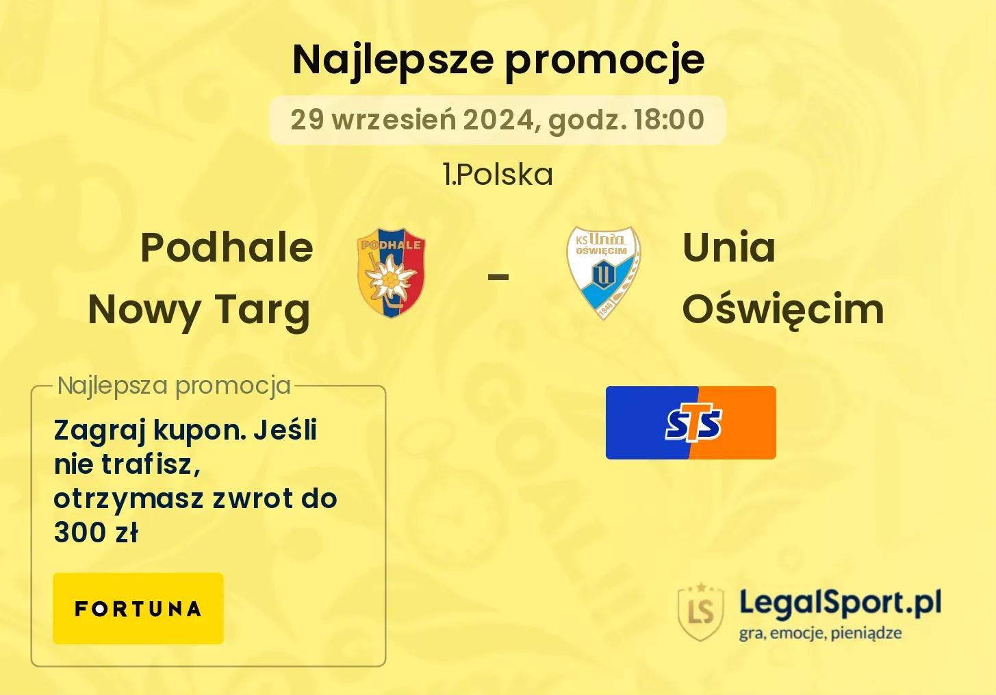 Podhale Nowy Targ - Unia Oświęcim promocje bonusy na mecz