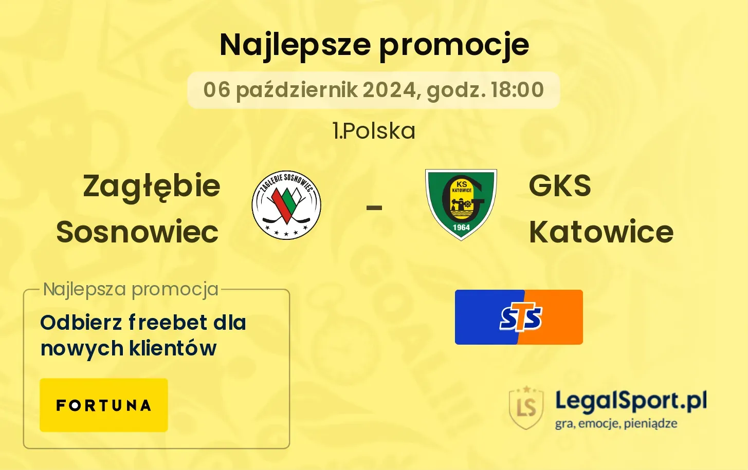 Zagłębie Sosnowiec - GKS Katowice promocje bonusy na mecz