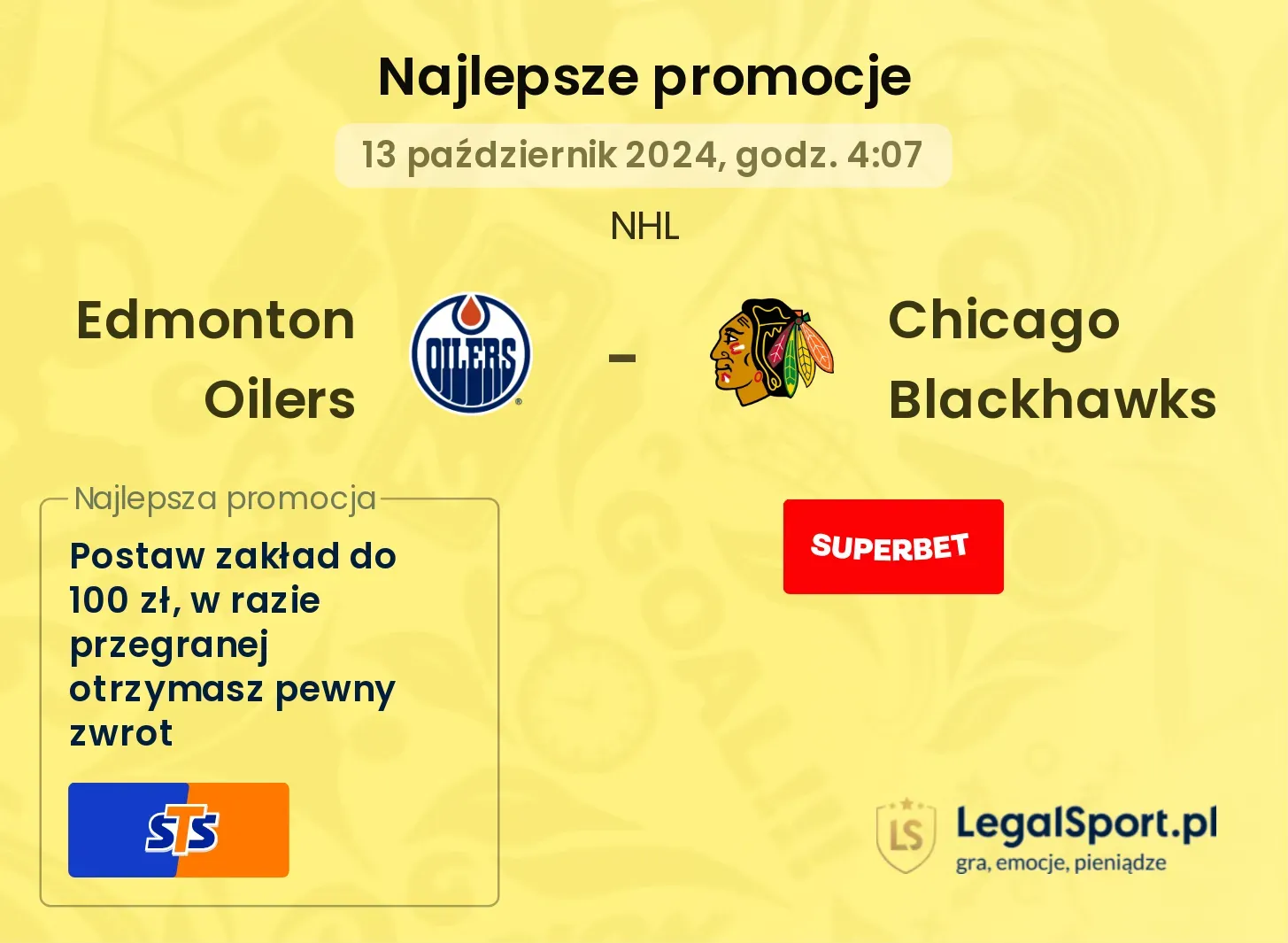 Edmonton Oilers - Chicago Blackhawks promocje bonusy na mecz