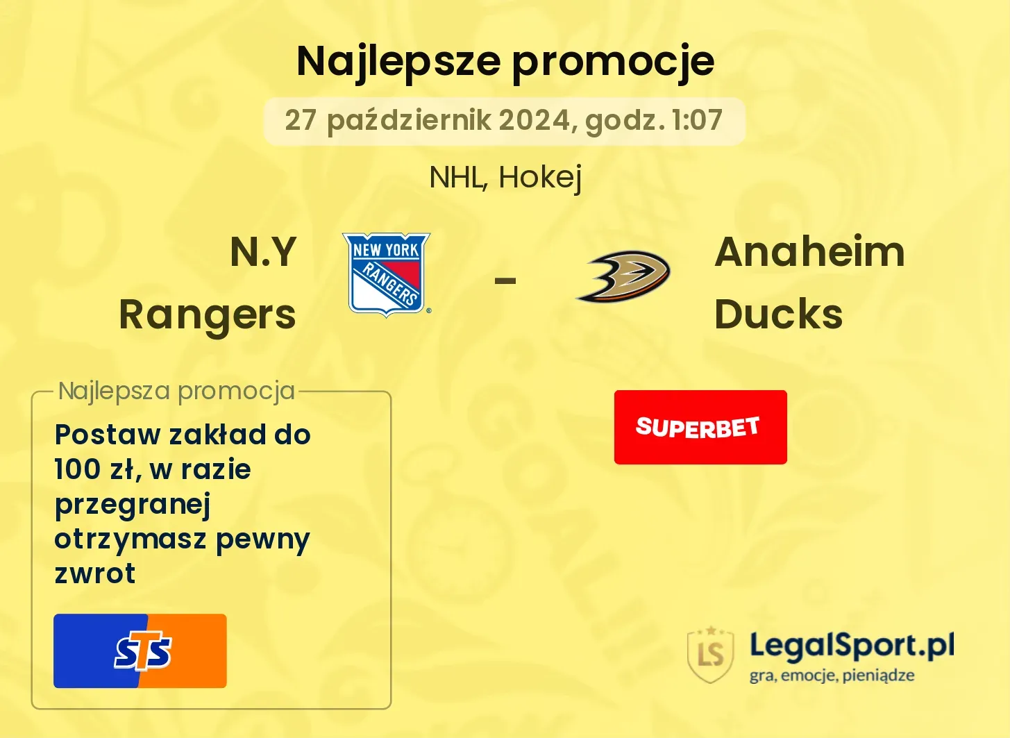 N.Y Rangers - Anaheim Ducks promocje bonusy na mecz