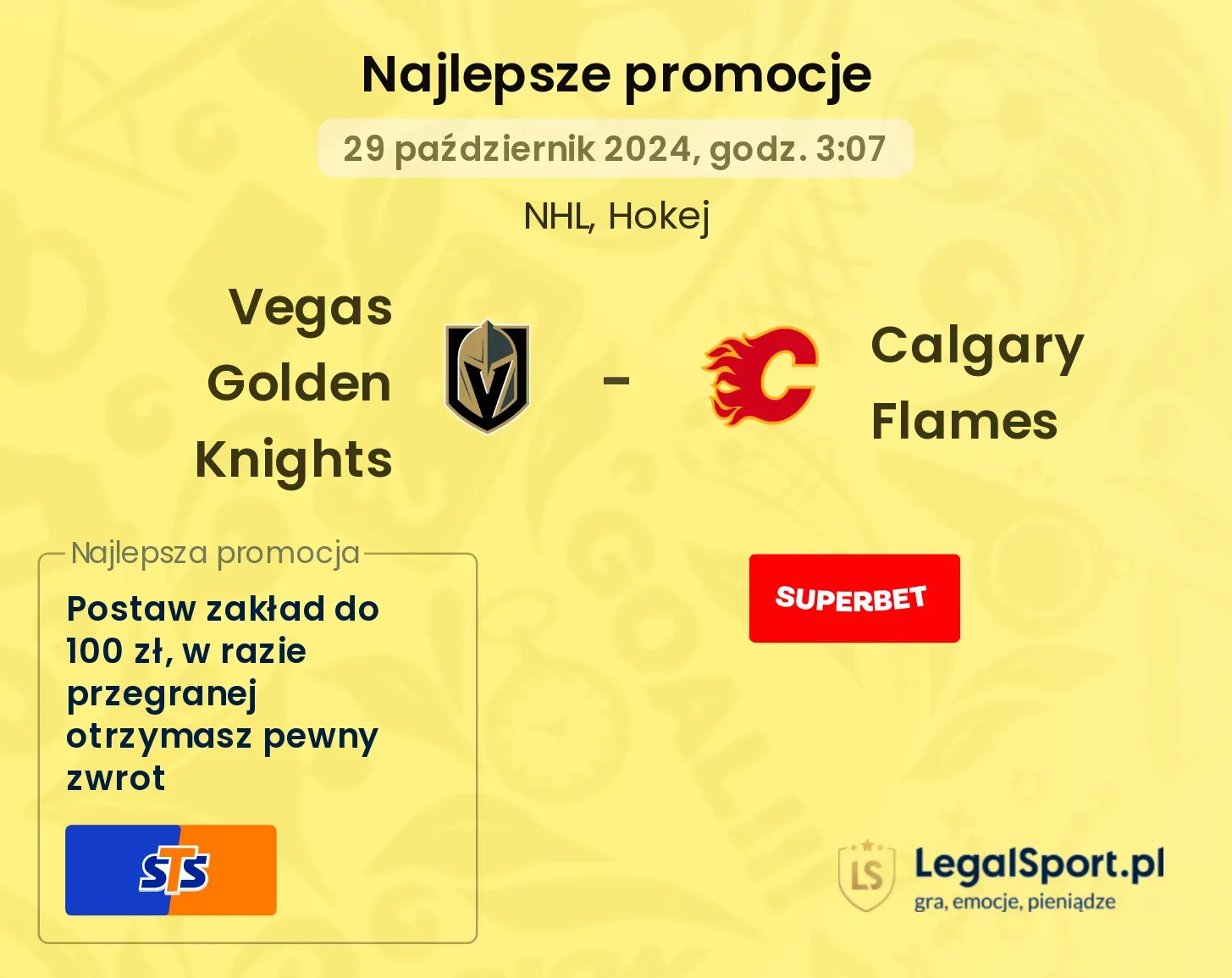 Vegas Golden Knights - Calgary Flames promocje bonusy na mecz