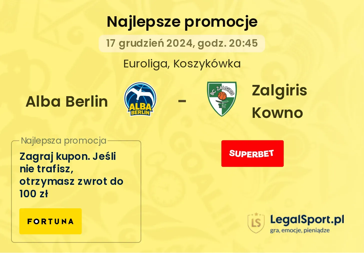 Alba Berlin - Zalgiris Kowno promocje bonusy na mecz