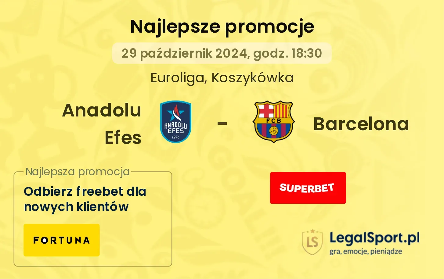 Anadolu Efes - Barcelona promocje bonusy na mecz