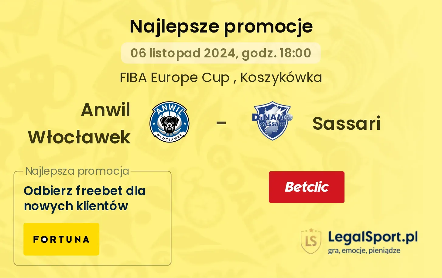 Anwil Włocławek - Sassari promocje bonusy na mecz