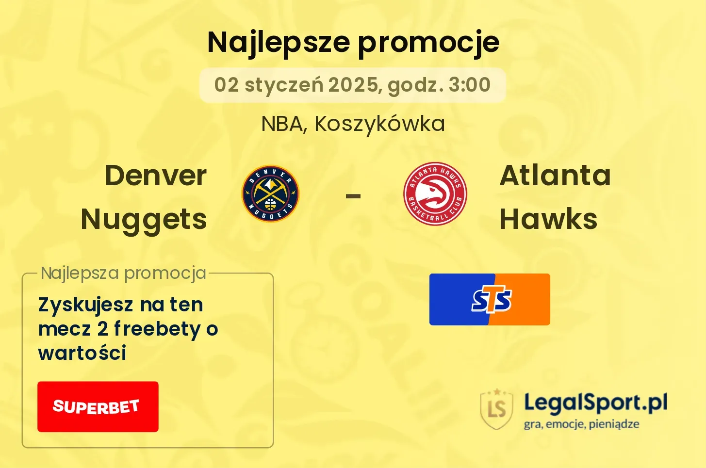 Atlanta Hawks - Denver Nuggets promocje bonusy na mecz