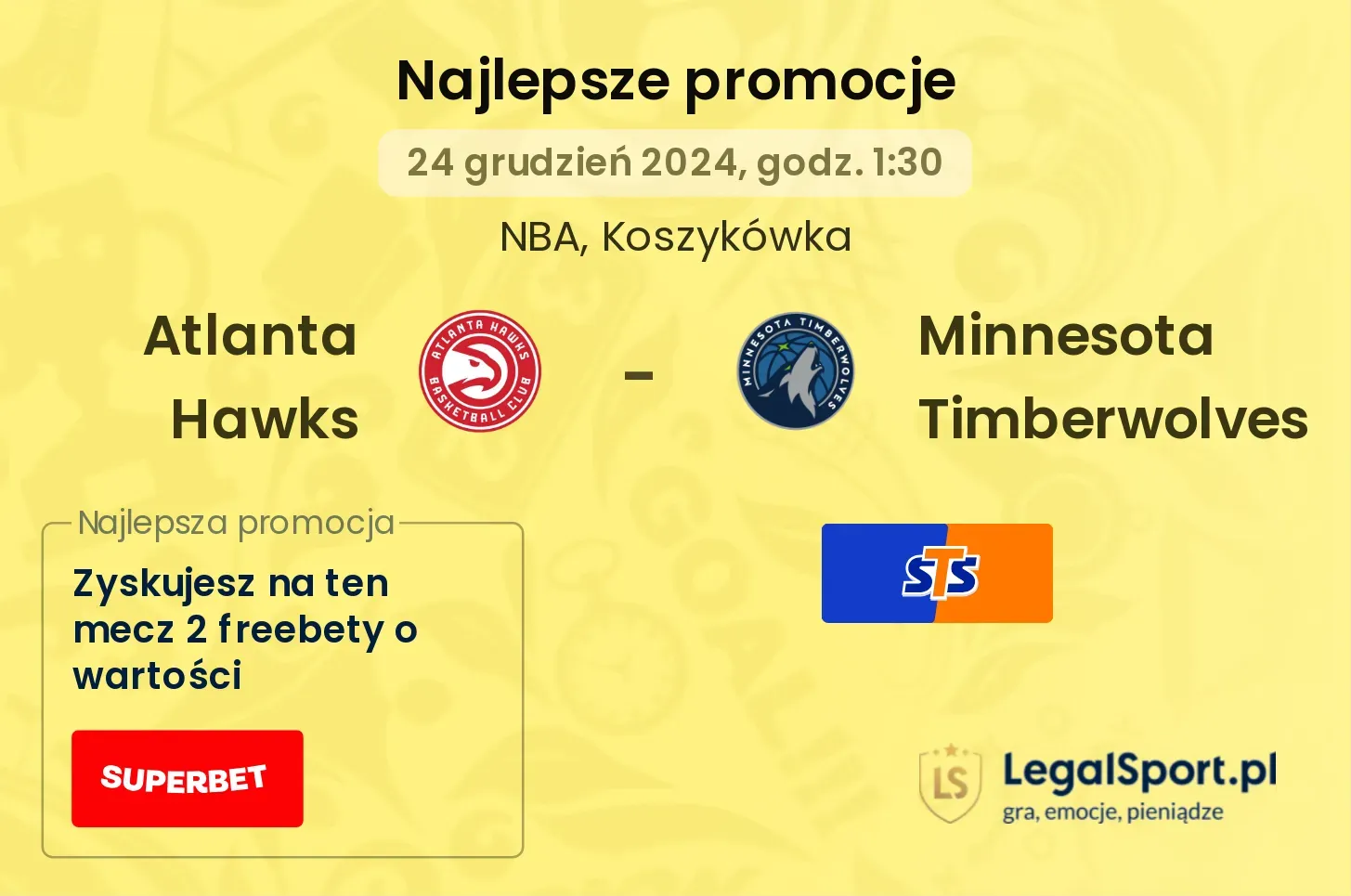 Atlanta Hawks - Minnesota Timberwolves promocje bonusy na mecz