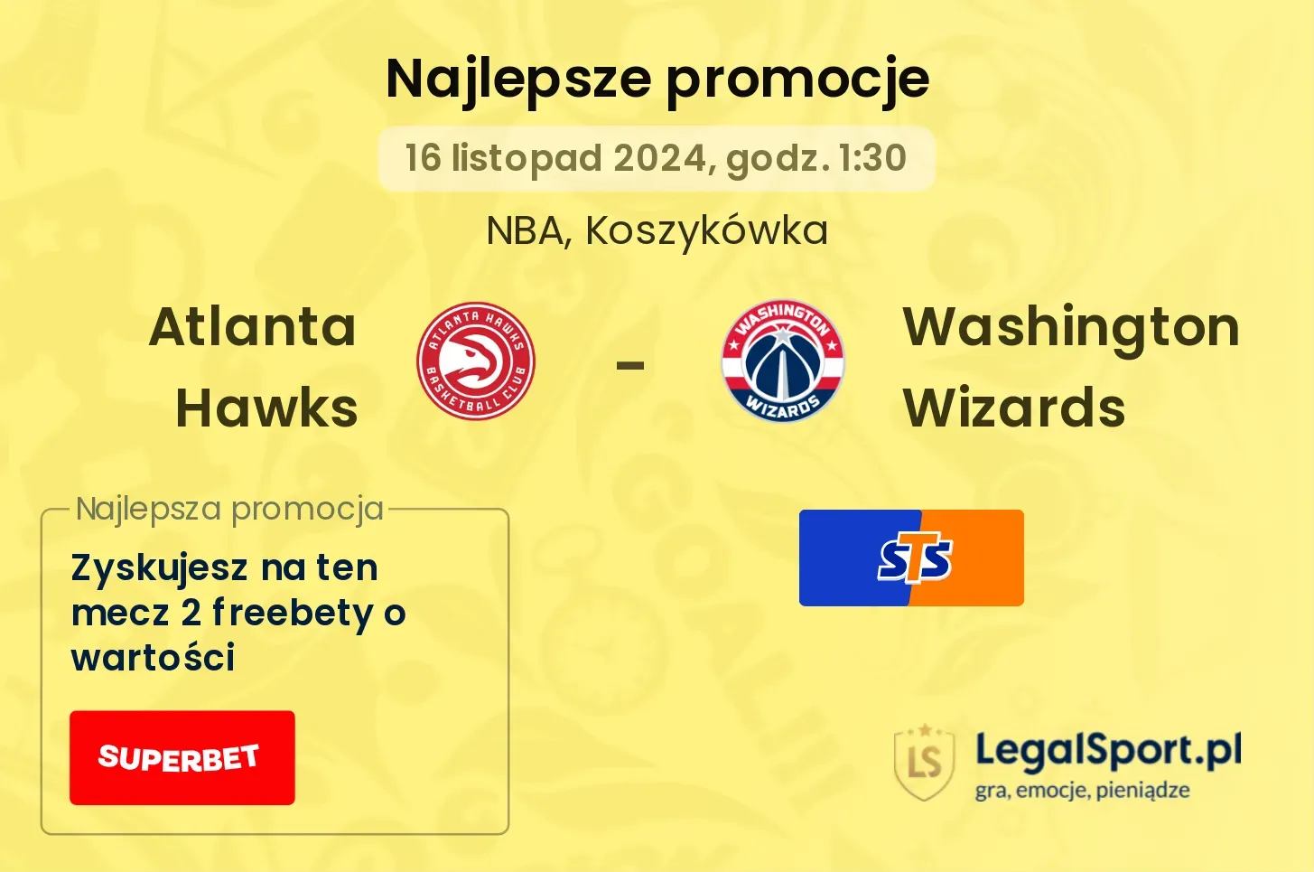 Atlanta Hawks - Washington Wizards promocje bonusy na mecz