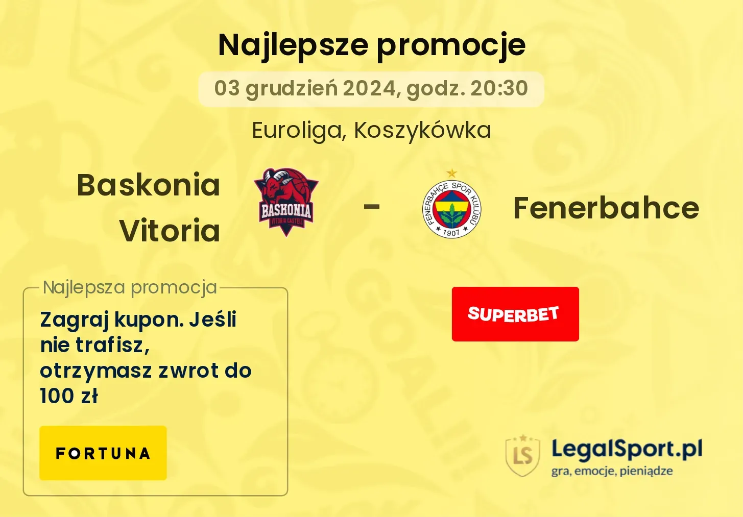 Baskonia Vitoria - Fenerbahce promocje bonusy na mecz