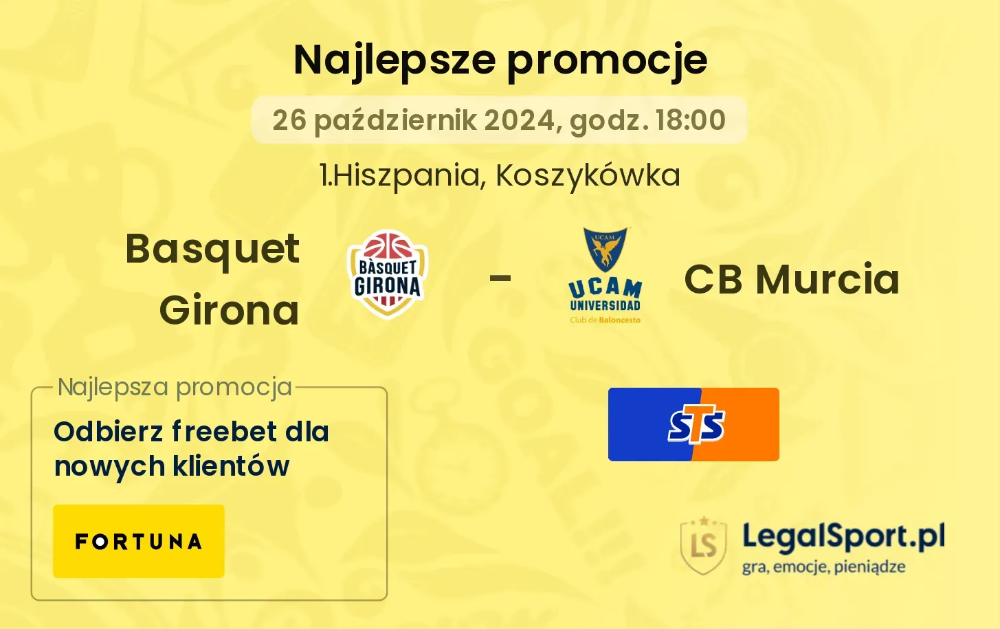 Basquet Girona - CB Murcia promocje u bukmacherów 26.10, 18:00