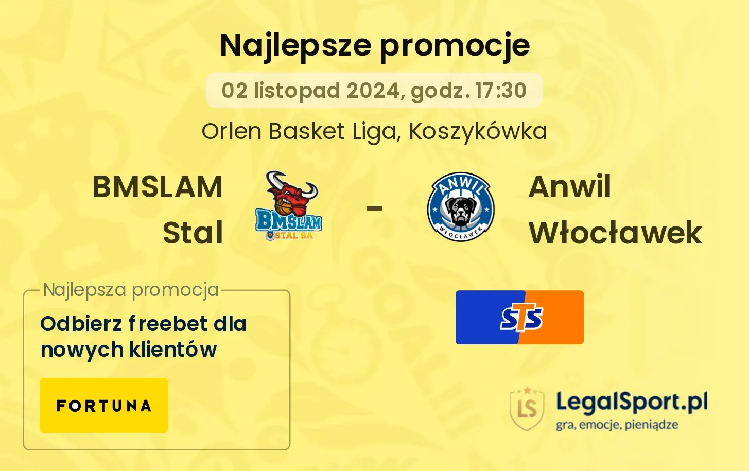 BMSLAM Stal - Anwil Włocławek promocje bukmacherskie 02.11, 17:30