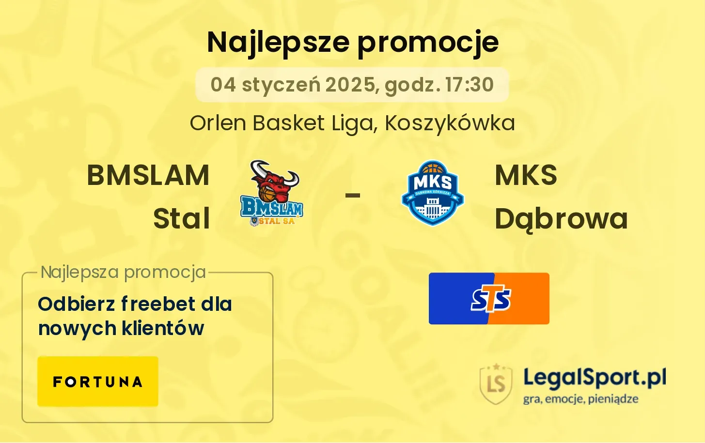 BMSLAM Stal - MKS Dąbrowa promocje bonusy na mecz