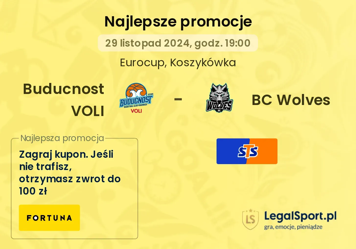 Buducnost VOLI - BC Wolves promocje bonusy na mecz