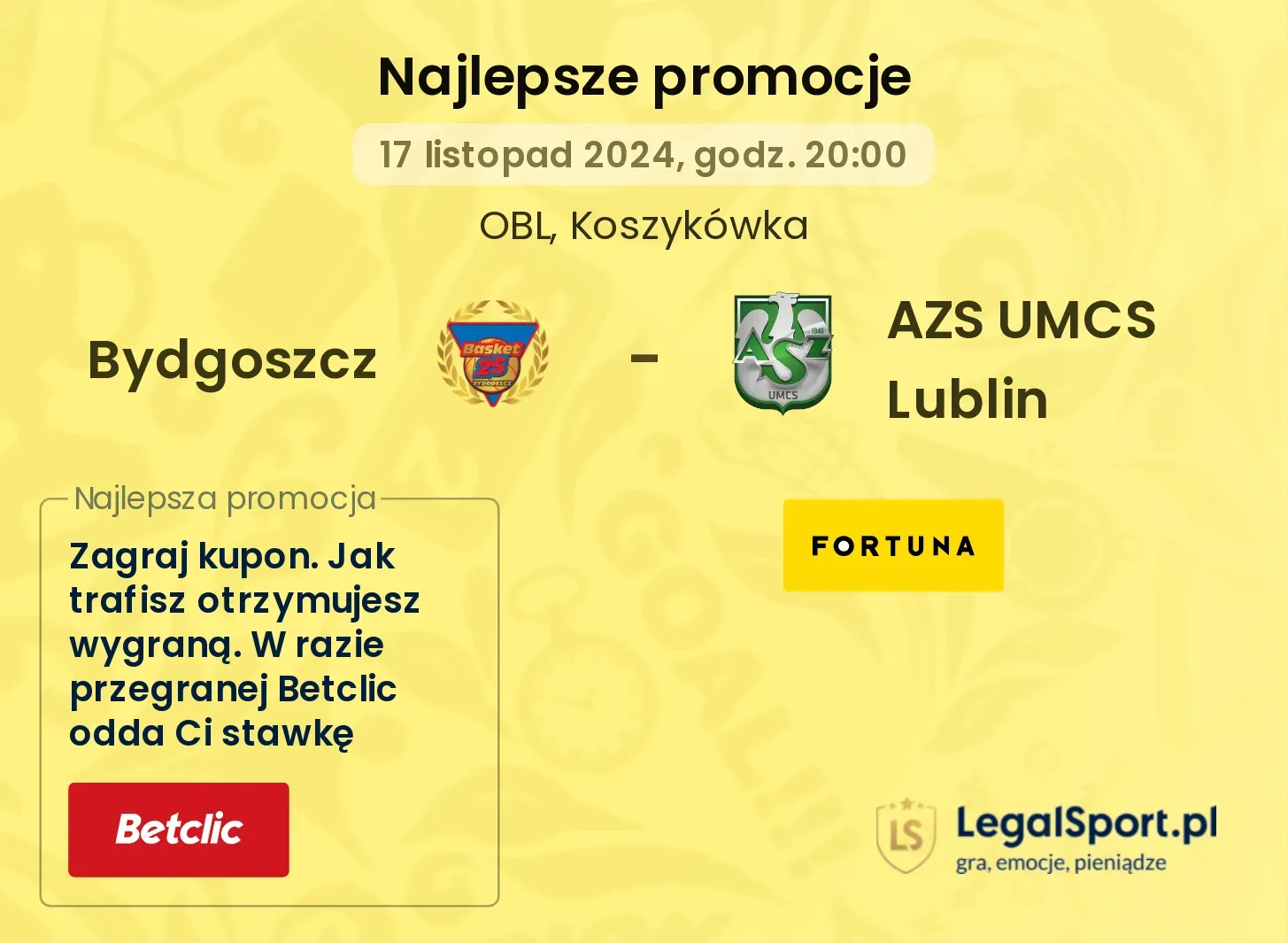 Bydgoszcz - AZS UMCS Lublin promocje bonusy na mecz