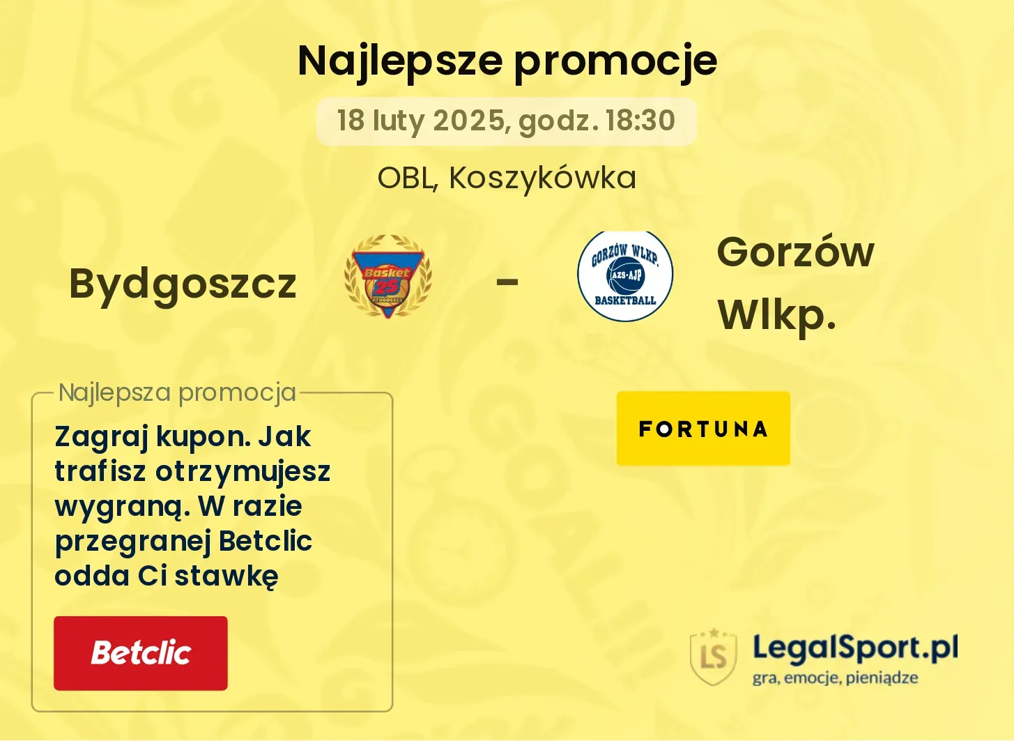 Bydgoszcz - Gorzów Wlkp. promocje bonusy na mecz