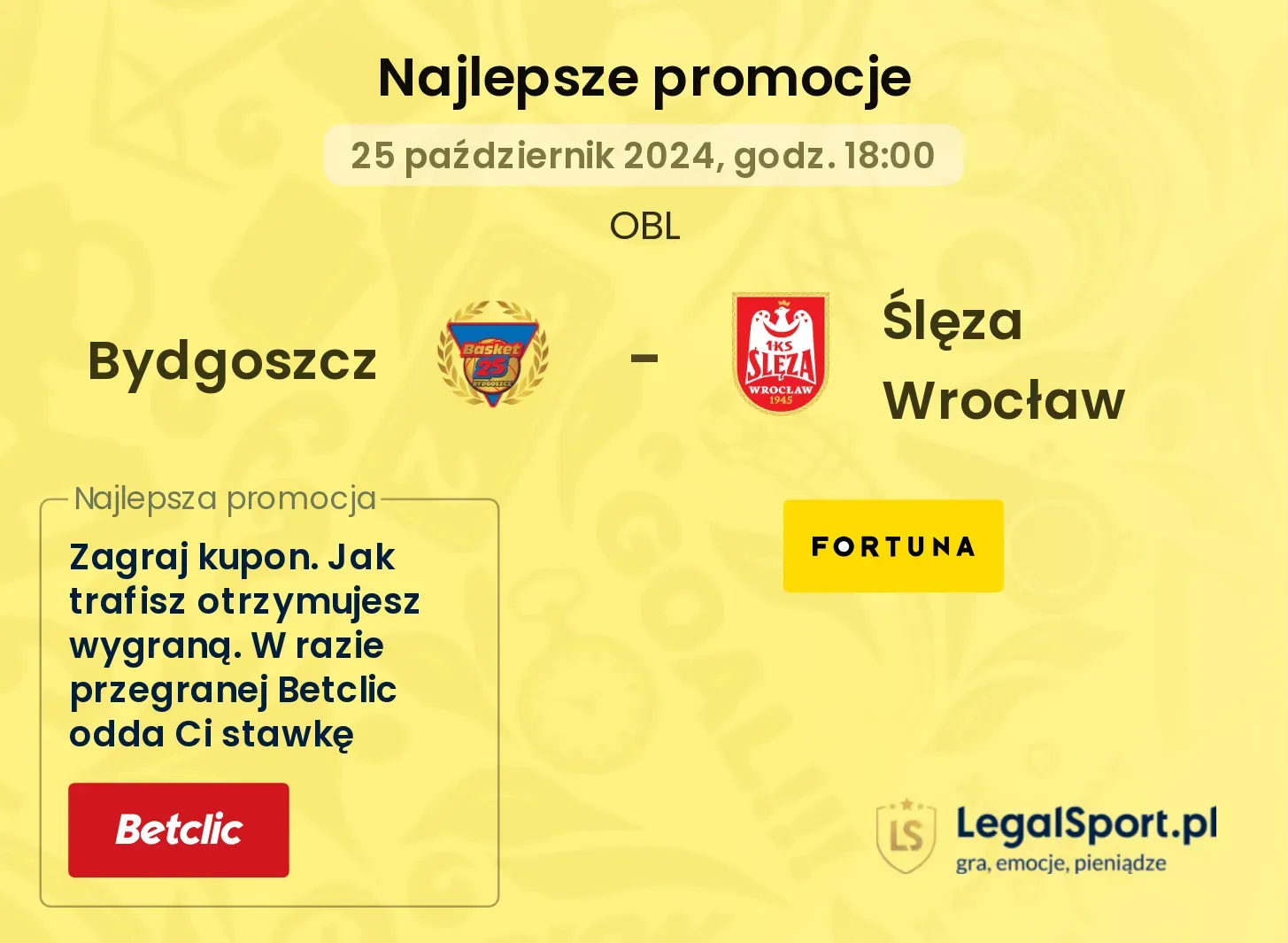 Bydgoszcz - Ślęza Wrocław promocje bonusy na mecz