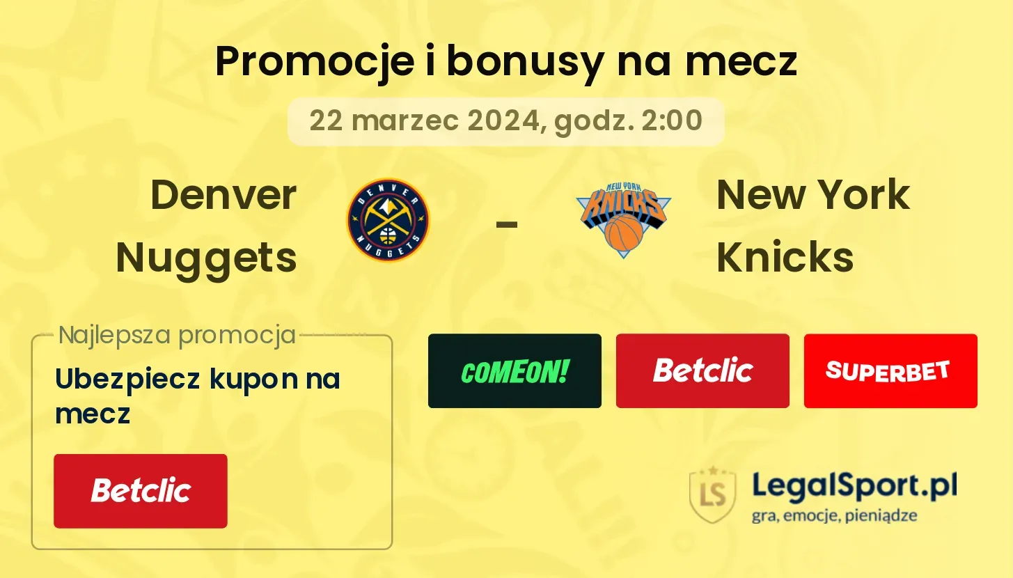 Denver Nuggets - New York Knicks promocje bonusy na mecz