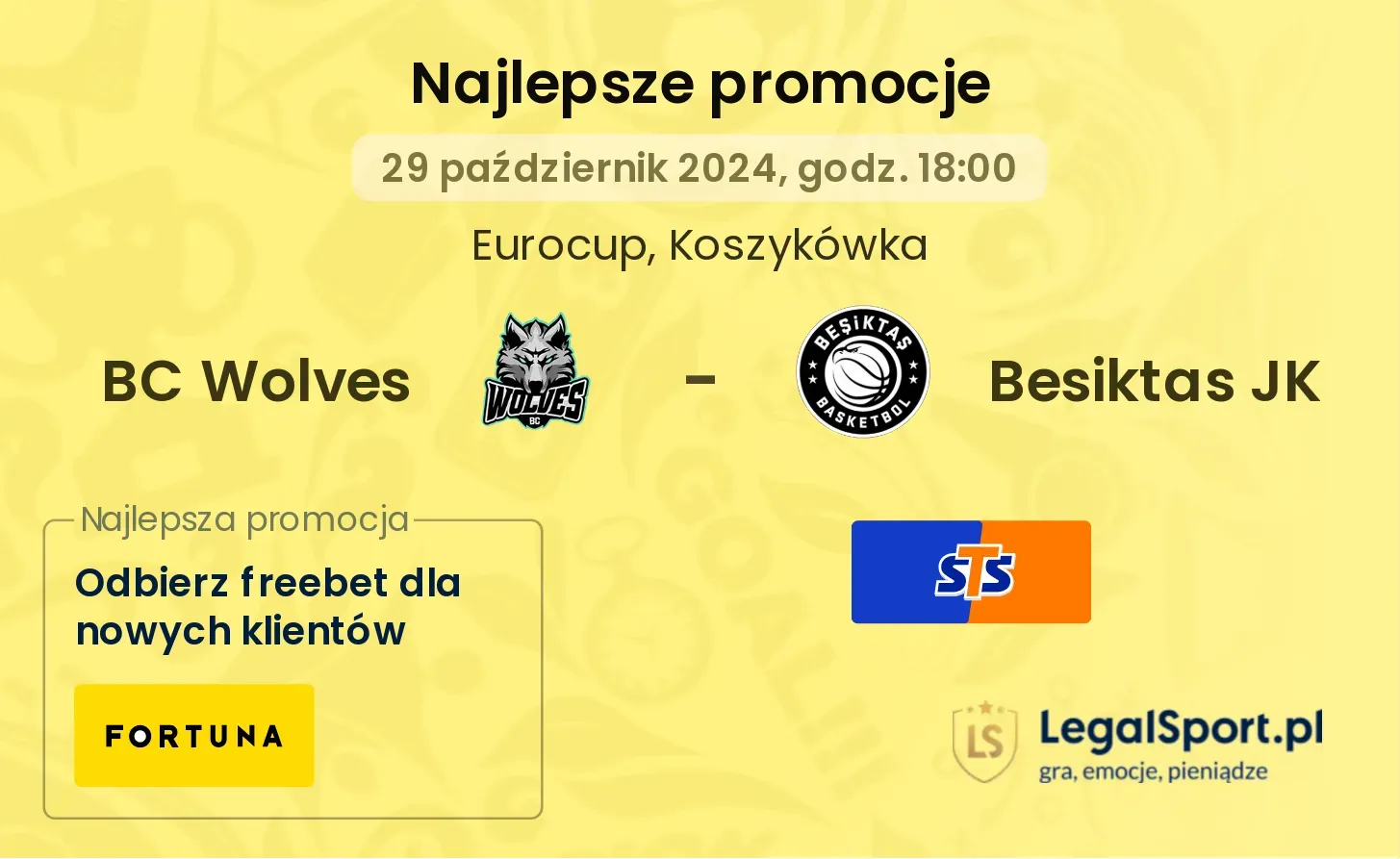 BC Wolves - Besiktas JK promocje bonusy na mecz