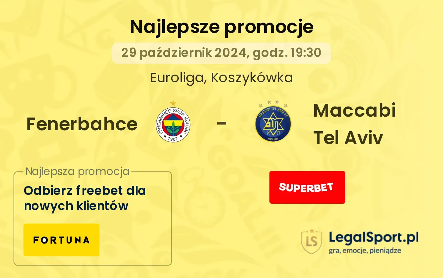 Fenerbahce - Maccabi Tel Aviv promocje bonusy na mecz